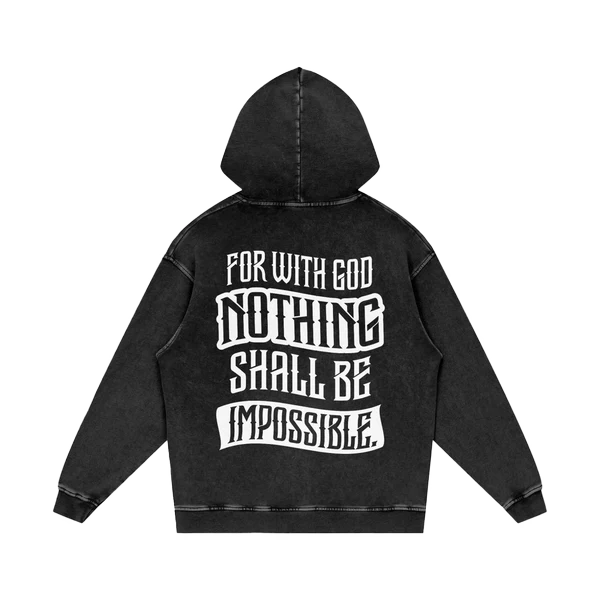 FOR WITH GOD NOTHING SHALL BE IMPOSSIBLE - ACID WASH OVERSIZE HOODIE BLACK