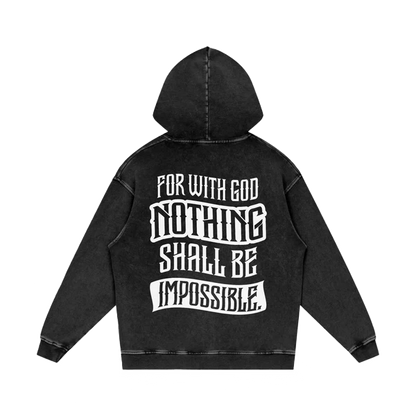 FOR WITH GOD NOTHING SHALL BE IMPOSSIBLE - ACID WASH OVERSIZE HOODIE BLACK